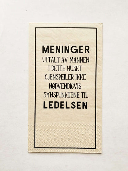 SERVIETT «MENINGER UTTALT AV MANNEN»